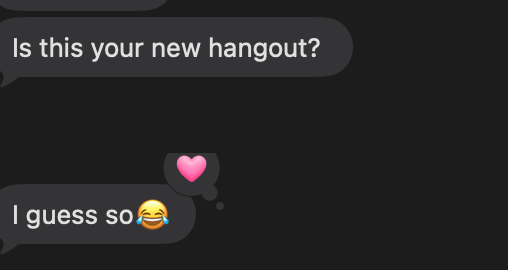 A text thread: “Is this your new hangout?” answered with “I guess so” and a crying-laughing emoji.